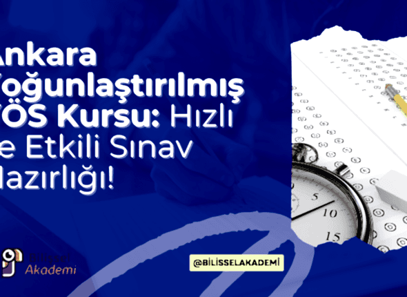 Ankara Yoğunlaştırılmış YÖS Kursu
