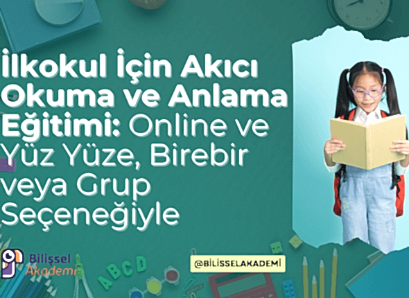 İlkokul İçin Akıcı Okuma ve Anlama Eğitimi