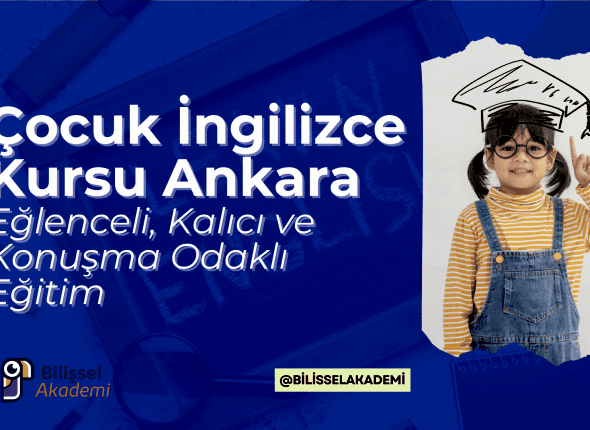 Çocuk İngilizce Kursu Ankara