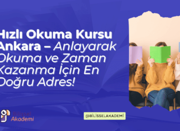 Hızlı Okuma Kursu Ankara
