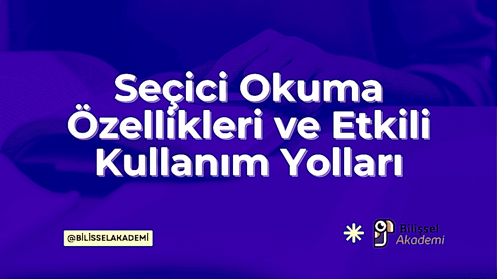 Seçici Okuma