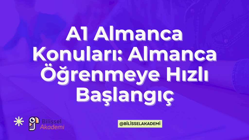 A1 Almanca Konuları