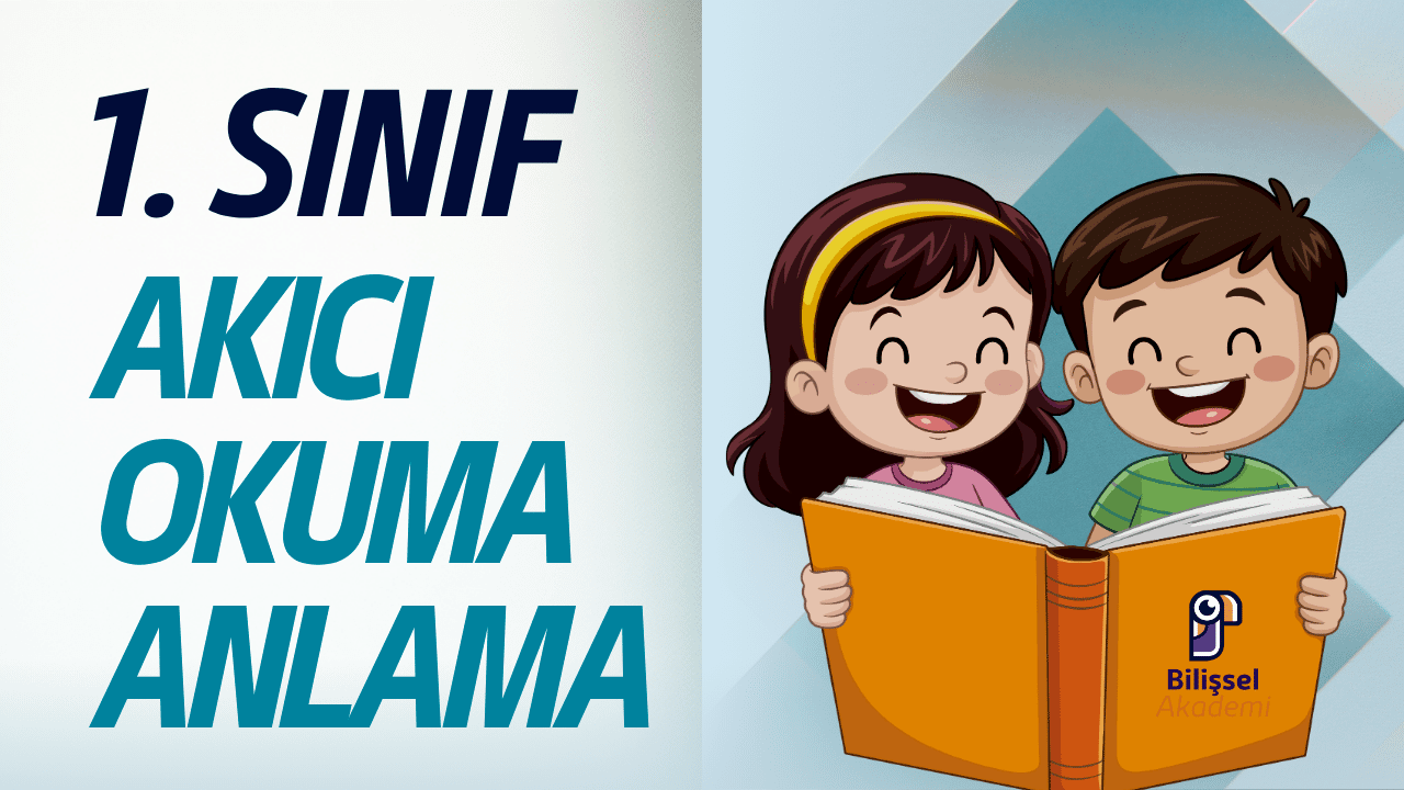 1. Sınıf Akıcı Okuma Eğitimi
