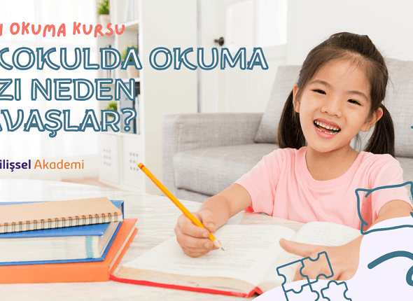 İlkokulda Okuma Hızı Neden Yavaşlar